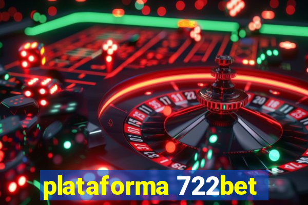 plataforma 722bet