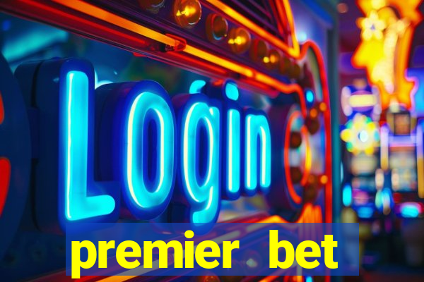 premier bet application download