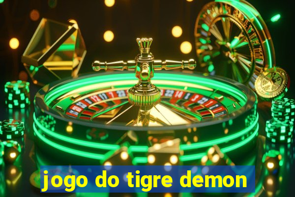 jogo do tigre demon