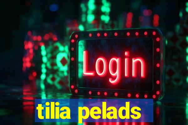 tilia pelads