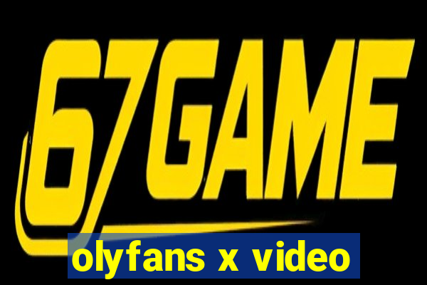 olyfans x video