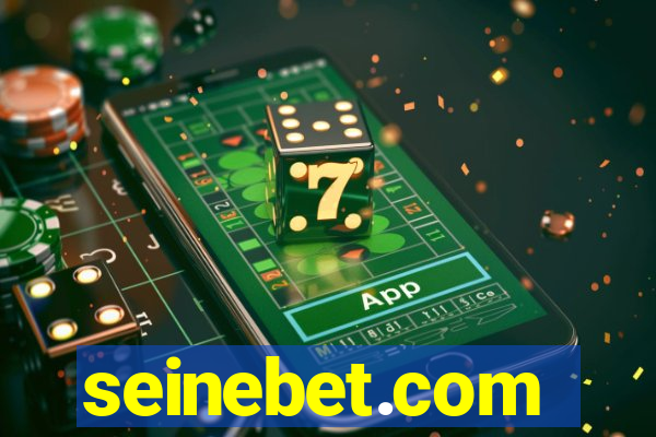 seinebet.com