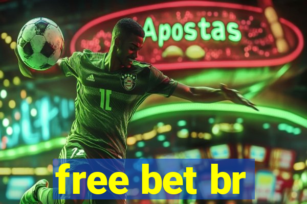 free bet br