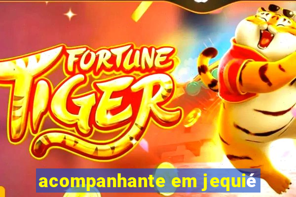 acompanhante em jequiÃ©