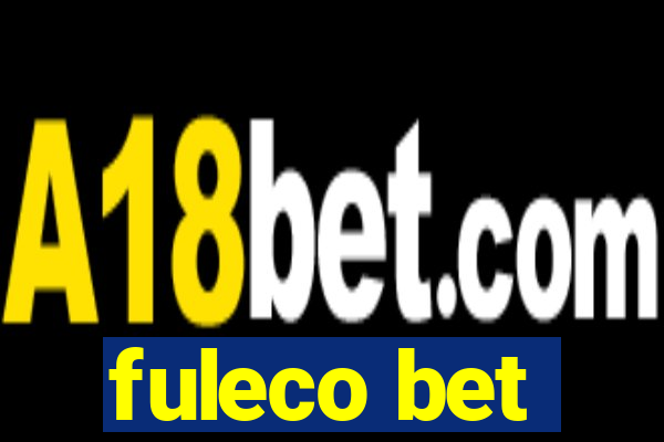 fuleco bet