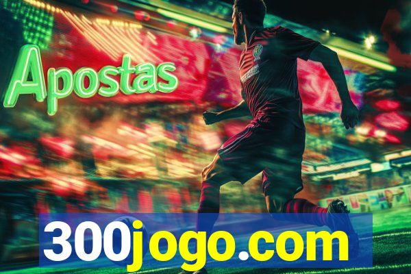 300jogo.com