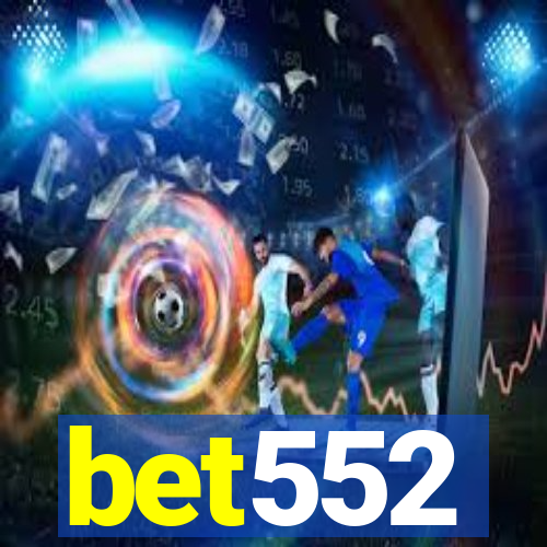 bet552