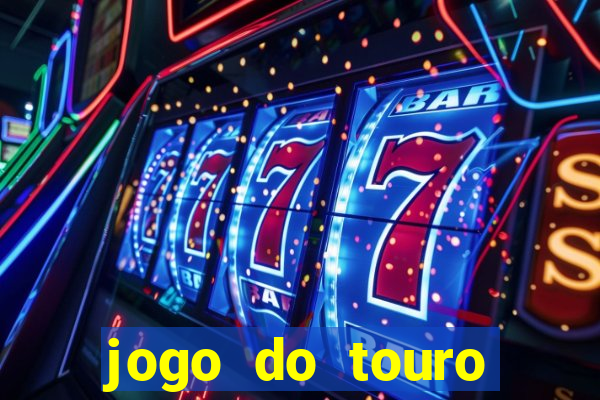 jogo do touro fortune gratis