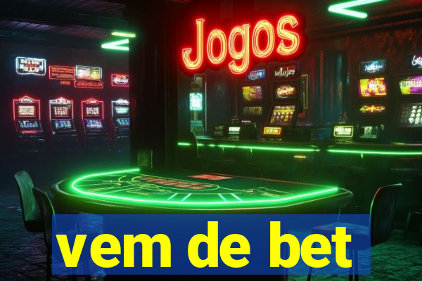 vem de bet