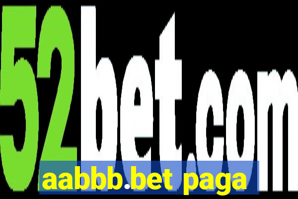 aabbb.bet paga