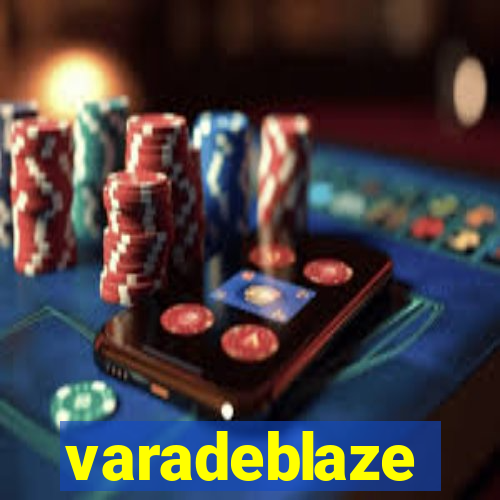 varadeblaze