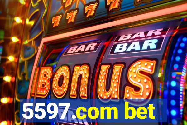 5597.com bet