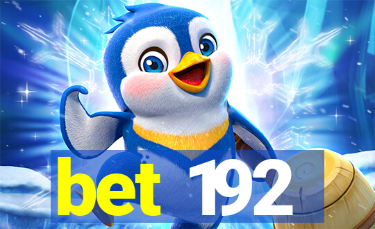 bet 192
