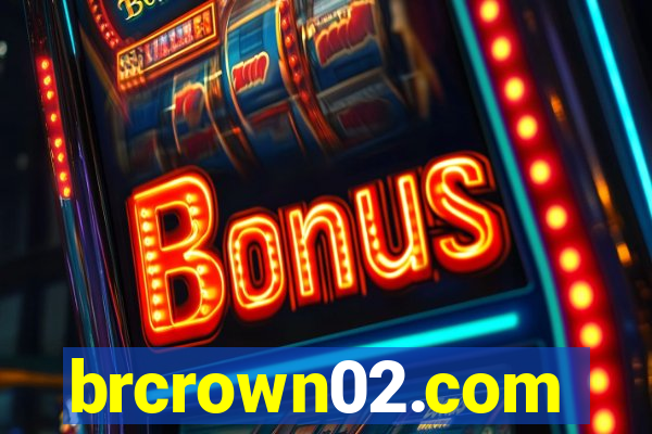 brcrown02.com