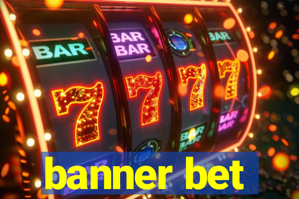 banner bet