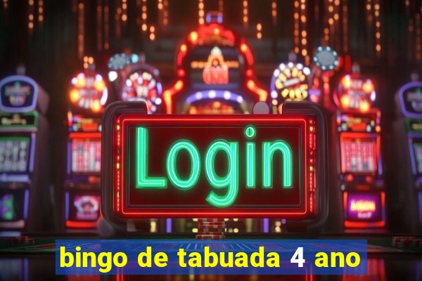 bingo de tabuada 4 ano