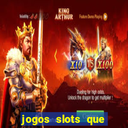 jogos slots que pagam no cadastro