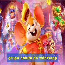 grupo adulto do whatsapp