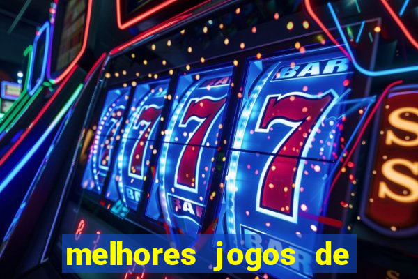 melhores jogos de ganhar dinheiro de verdade