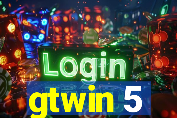 gtwin 5