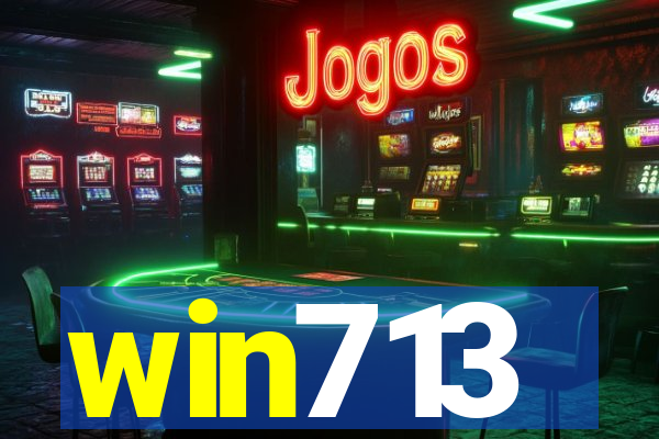 win713