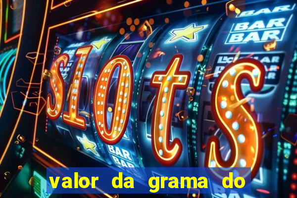 valor da grama do ouro em porto alegre
