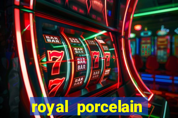 royal porcelain kingdom of thailand chelsea