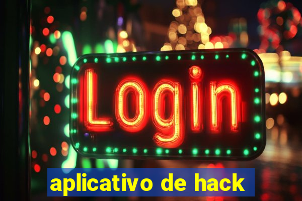 aplicativo de hack