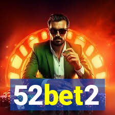 52bet2