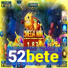 52bete