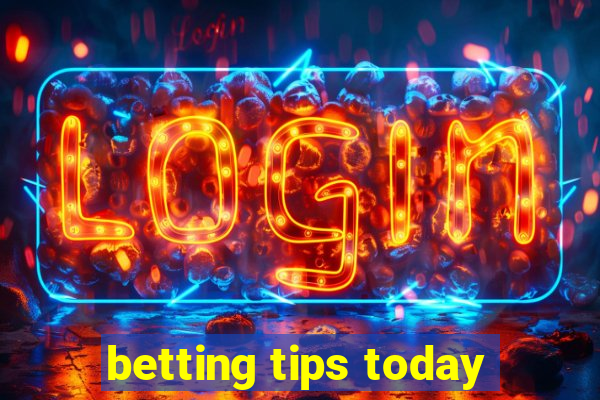betting tips today