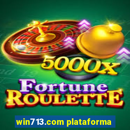 win713.com plataforma