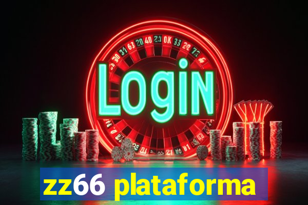 zz66 plataforma