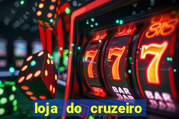 loja do cruzeiro no itau power shopping