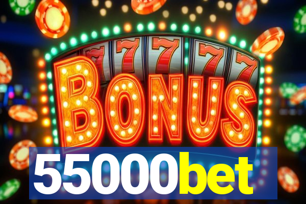 55000bet