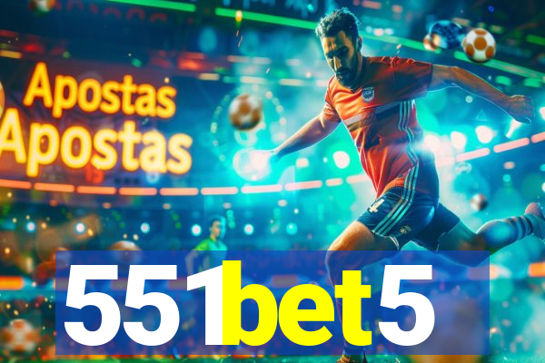 551bet5