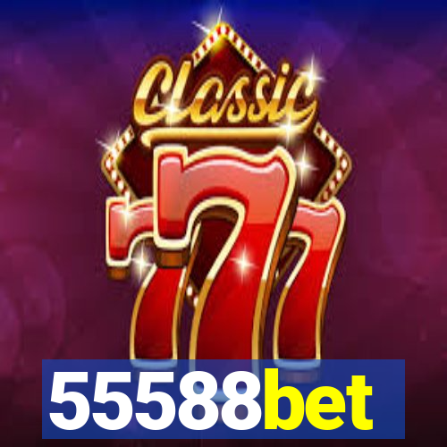 55588bet