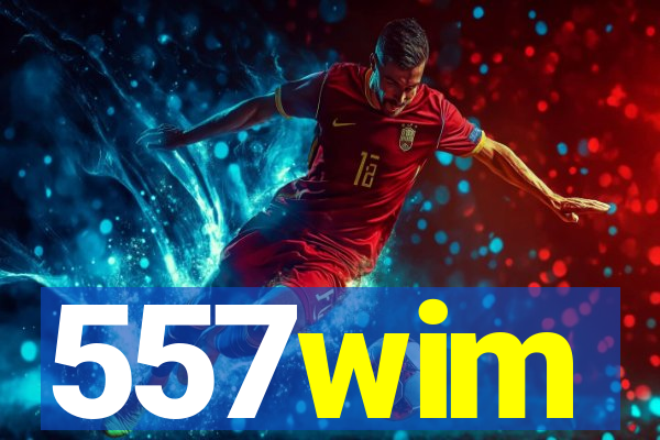 557wim