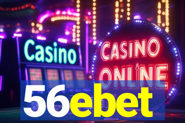 56ebet