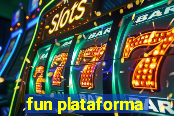 fun plataforma