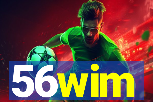 56wim