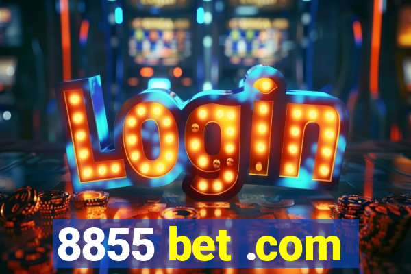 8855 bet .com