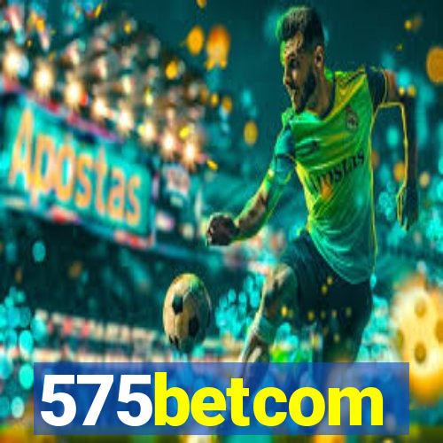 575betcom