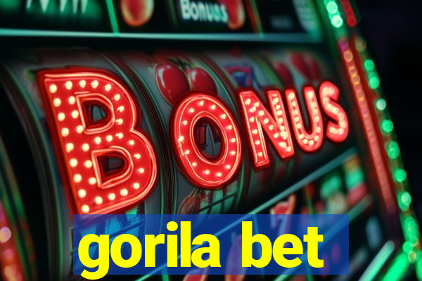 gorila bet