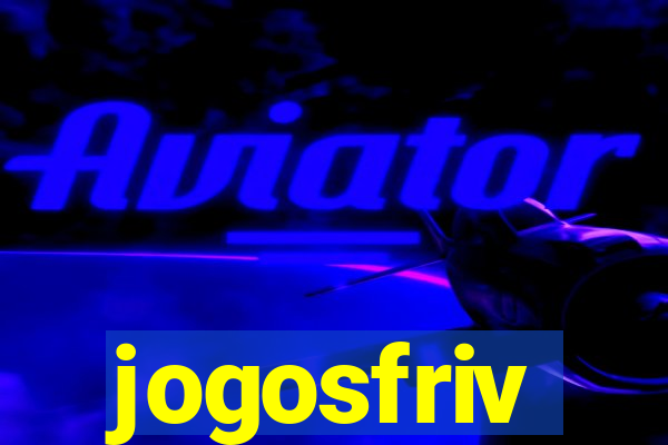 jogosfriv