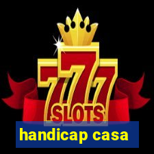 handicap casa