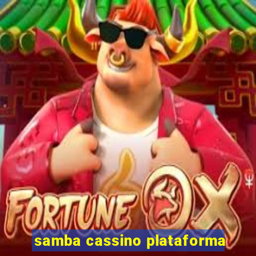 samba cassino plataforma