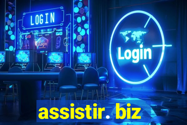 assistir. biz