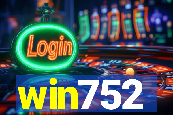 win752