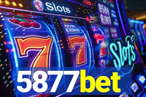 5877bet